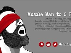 '[Audio] Muscle Man Gets Turned into a Cunt-Boy'