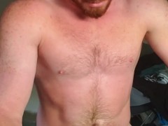'Nipple play, stroke with my quads, ginger stud cum'